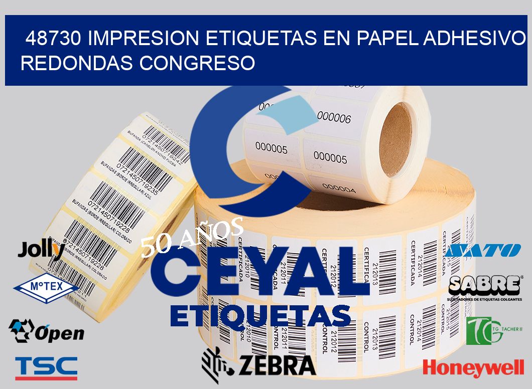 48730 IMPRESION ETIQUETAS EN PAPEL ADHESIVO REDONDAS CONGRESO