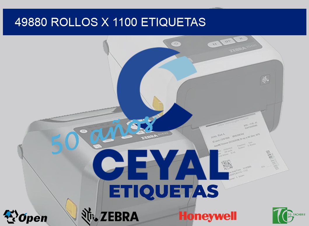 49880 Rollos x 1100 etiquetas