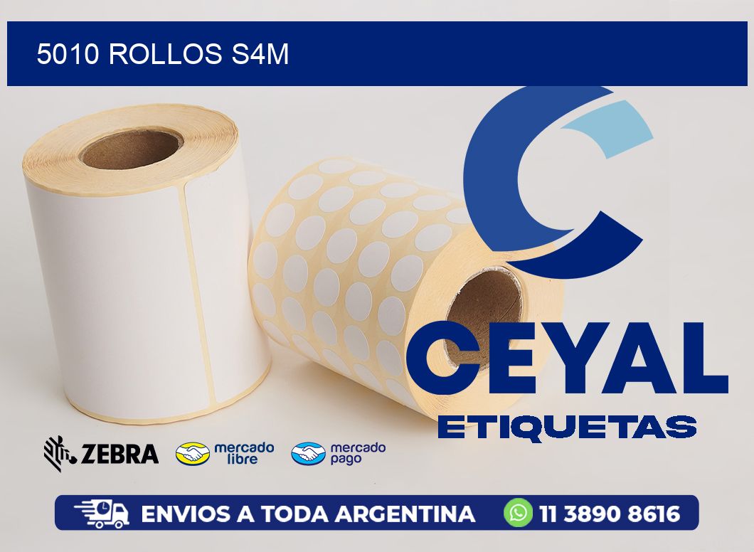 5010 ROLLOS S4M
