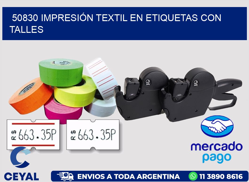 50830 IMPRESIÓN TEXTIL EN ETIQUETAS CON TALLES