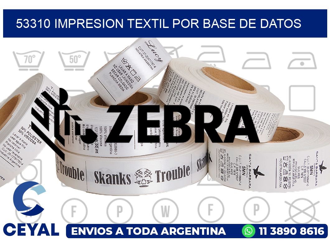 53310 IMPRESION TEXTIL POR BASE DE DATOS