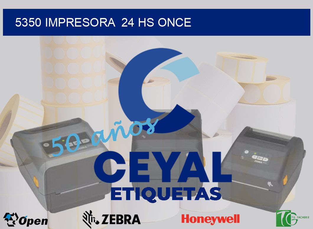 5350 impresora  24 hs once