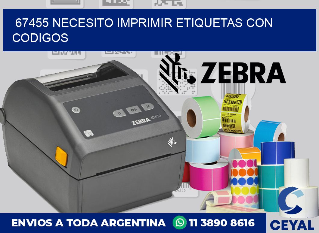 67455 NECESITO IMPRIMIR ETIQUETAS CON CODIGOS