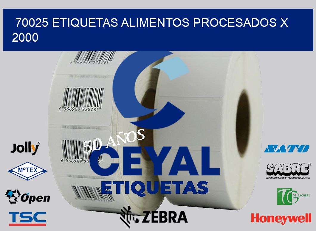 70025 etiquetas alimentos procesados x 2000