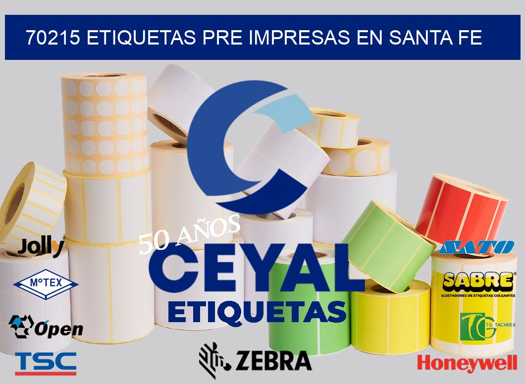 70215 ETIQUETAS PRE IMPRESAS EN SANTA FE