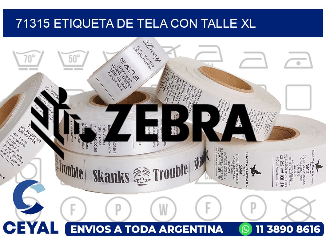 71315 ETIQUETA DE TELA CON TALLE XL