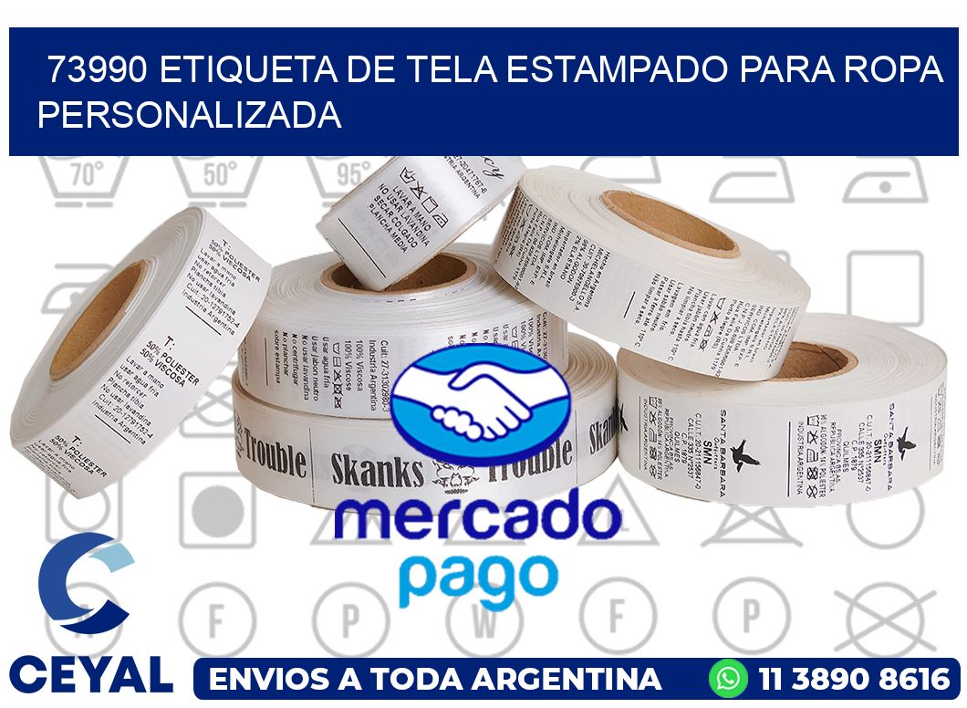 73990 ETIQUETA DE TELA ESTAMPADO PARA ROPA PERSONALIZADA