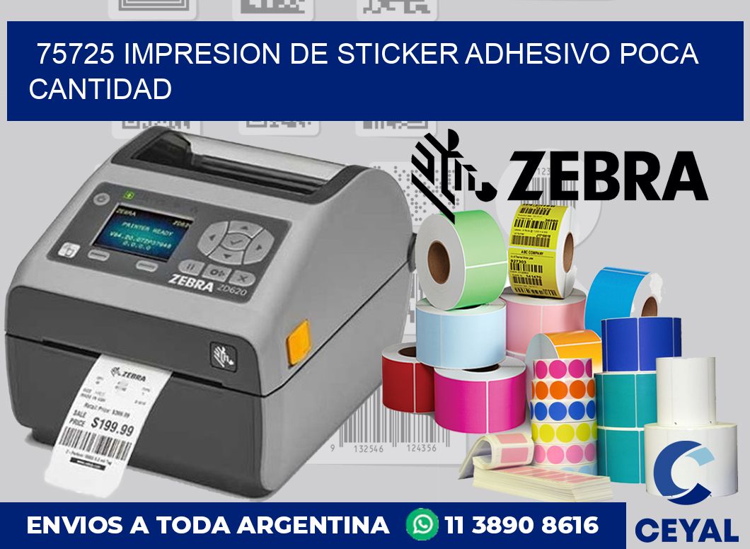 75725 IMPRESION DE STICKER ADHESIVO POCA CANTIDAD