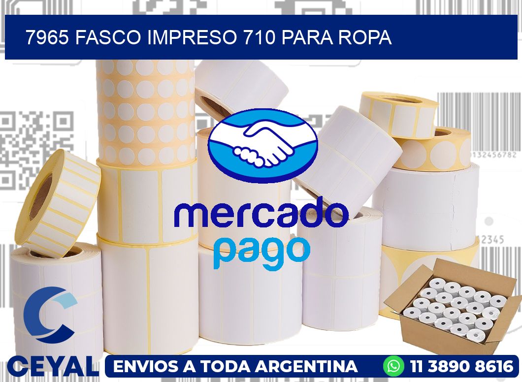 7965 FASCO IMPRESO 710 PARA ROPA