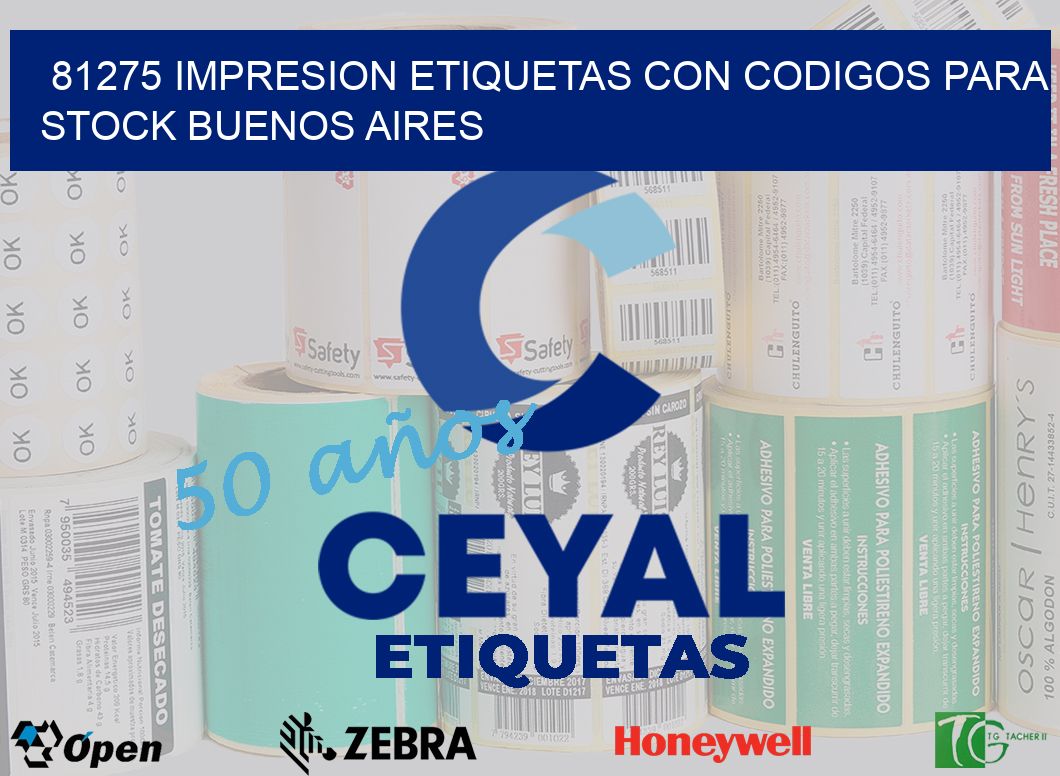 81275 IMPRESION ETIQUETAS CON CODIGOS PARA STOCK BUENOS AIRES