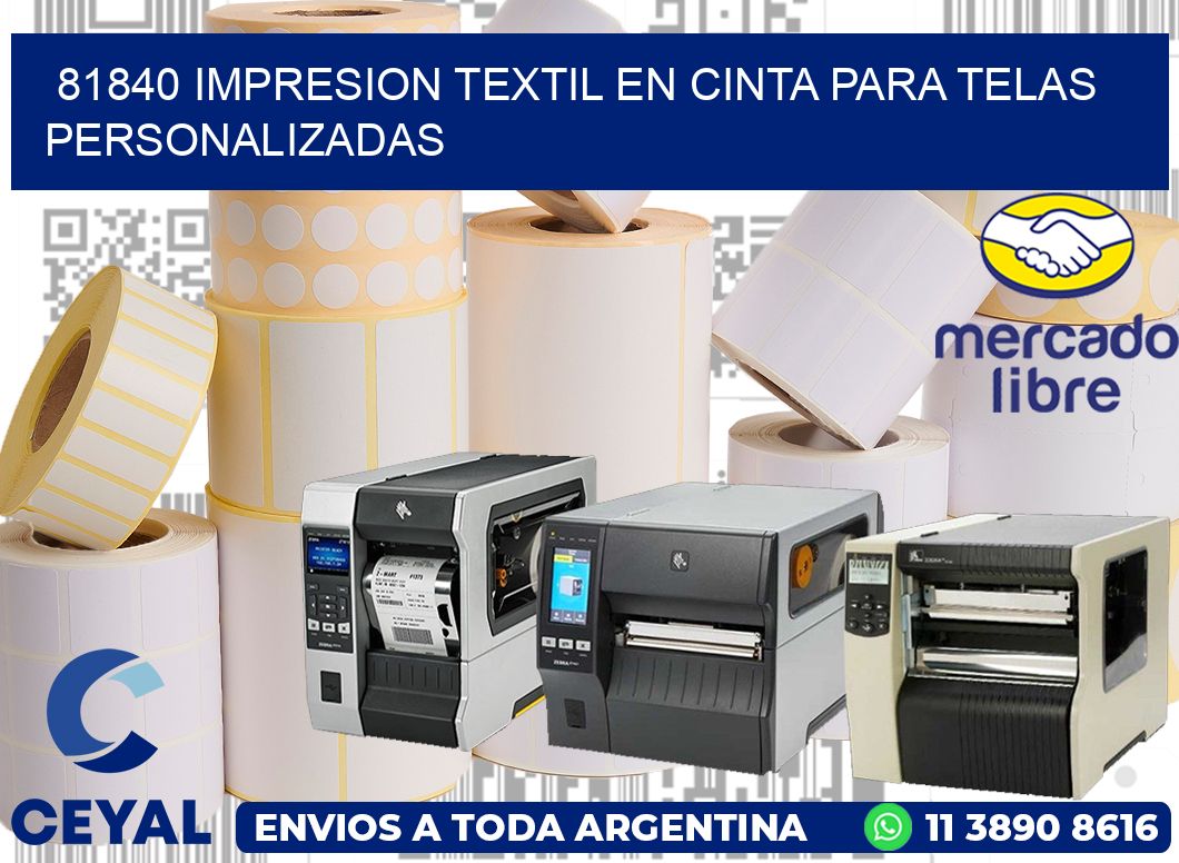 81840 IMPRESION TEXTIL EN CINTA PARA TELAS PERSONALIZADAS