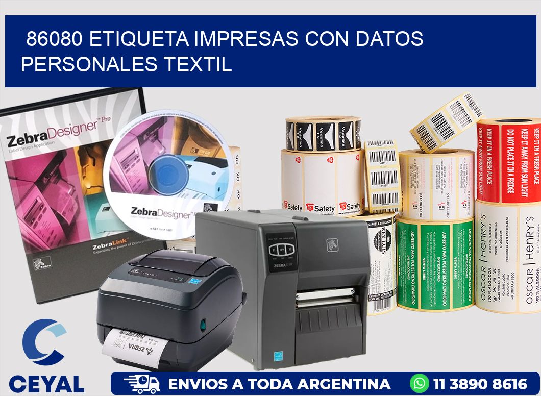 86080 ETIQUETA IMPRESAS CON DATOS PERSONALES TEXTIL