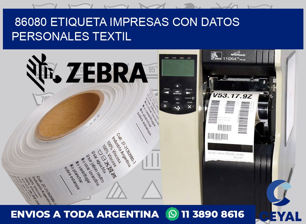 86080 ETIQUETA IMPRESAS CON DATOS PERSONALES TEXTIL