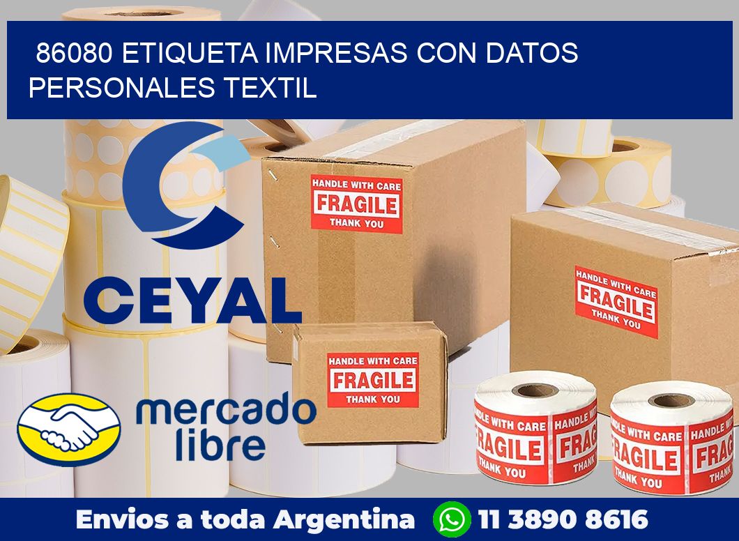 86080 ETIQUETA IMPRESAS CON DATOS PERSONALES TEXTIL