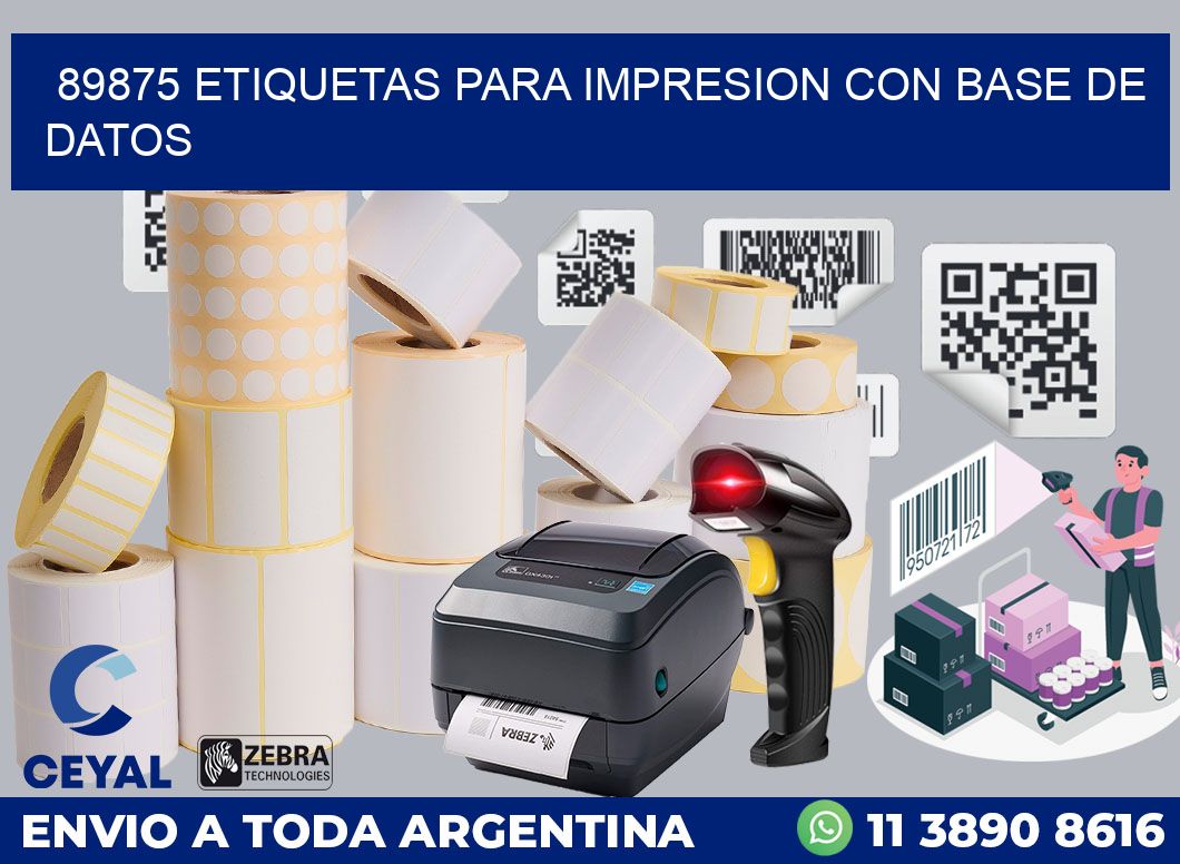 89875 ETIQUETAS PARA IMPRESION CON BASE DE DATOS