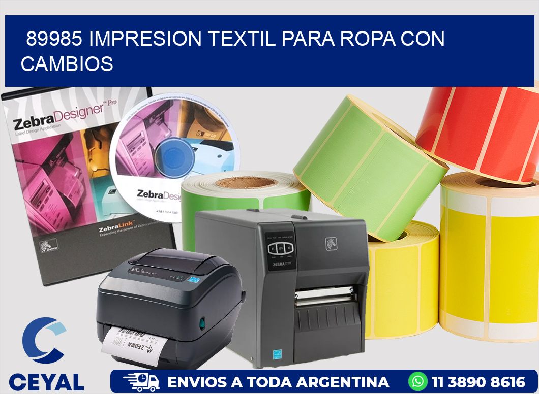 89985 IMPRESION TEXTIL PARA ROPA CON CAMBIOS