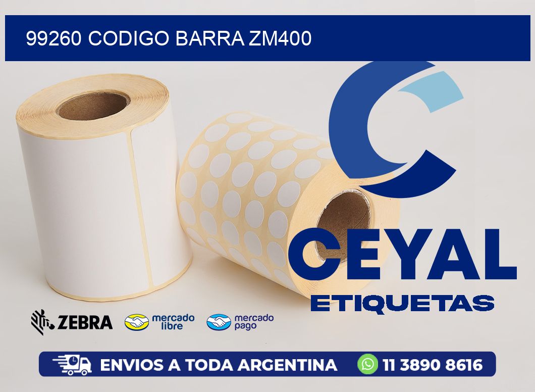 99260 CODIGO BARRA ZM400