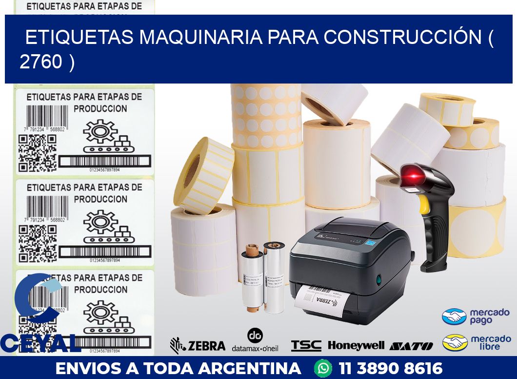 ETIQUETAS MAQUINARIA PARA CONSTRUCCIÓN ( 2760 )