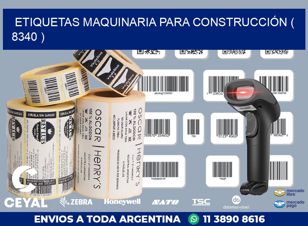 ETIQUETAS MAQUINARIA PARA CONSTRUCCIÓN ( 8340 )