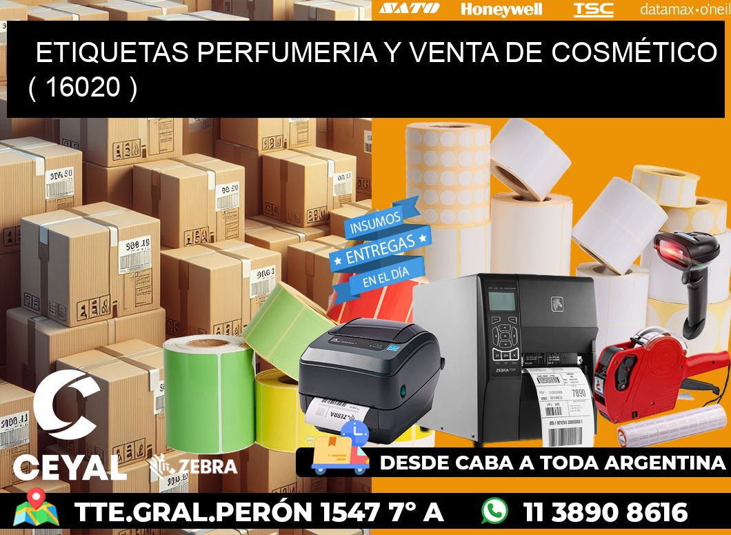 ETIQUETAS PERFUMERIA Y VENTA DE COSMÉTICO ( 16020 )