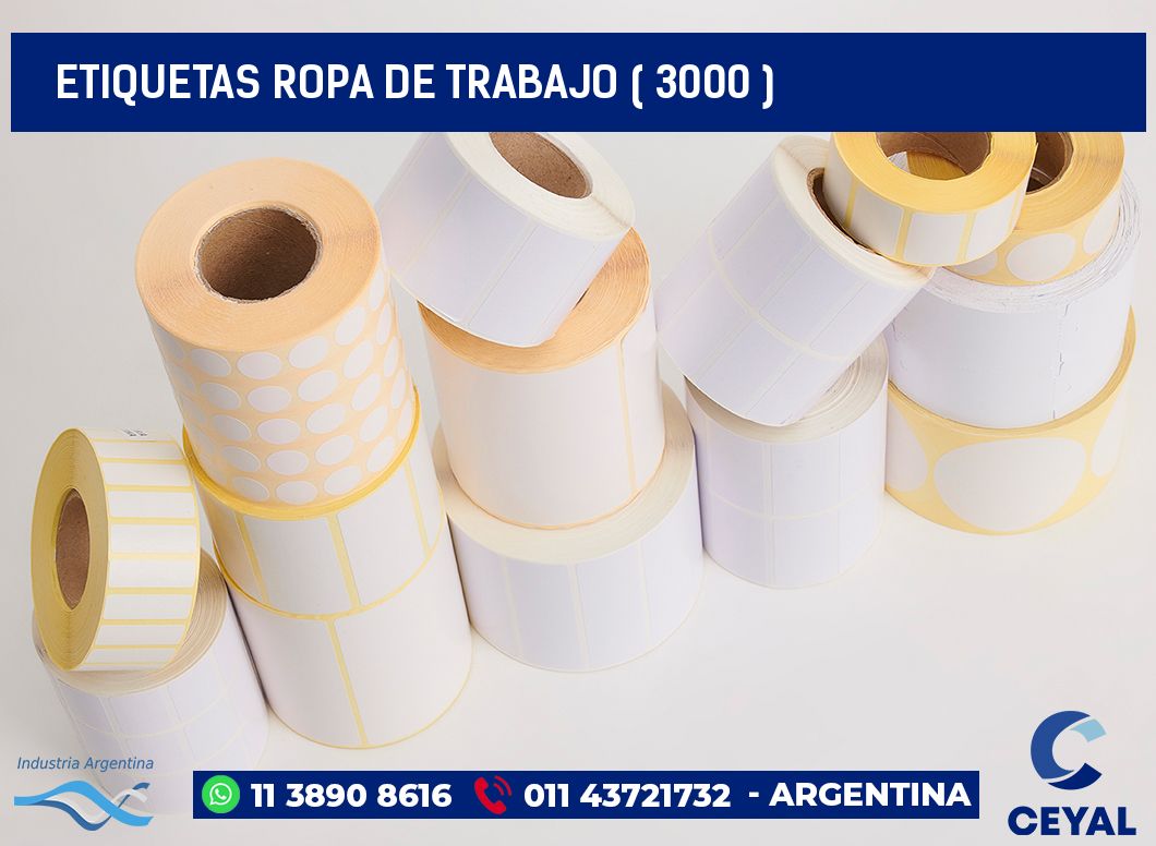 ETIQUETAS ROPA DE TRABAJO ( 3000 )