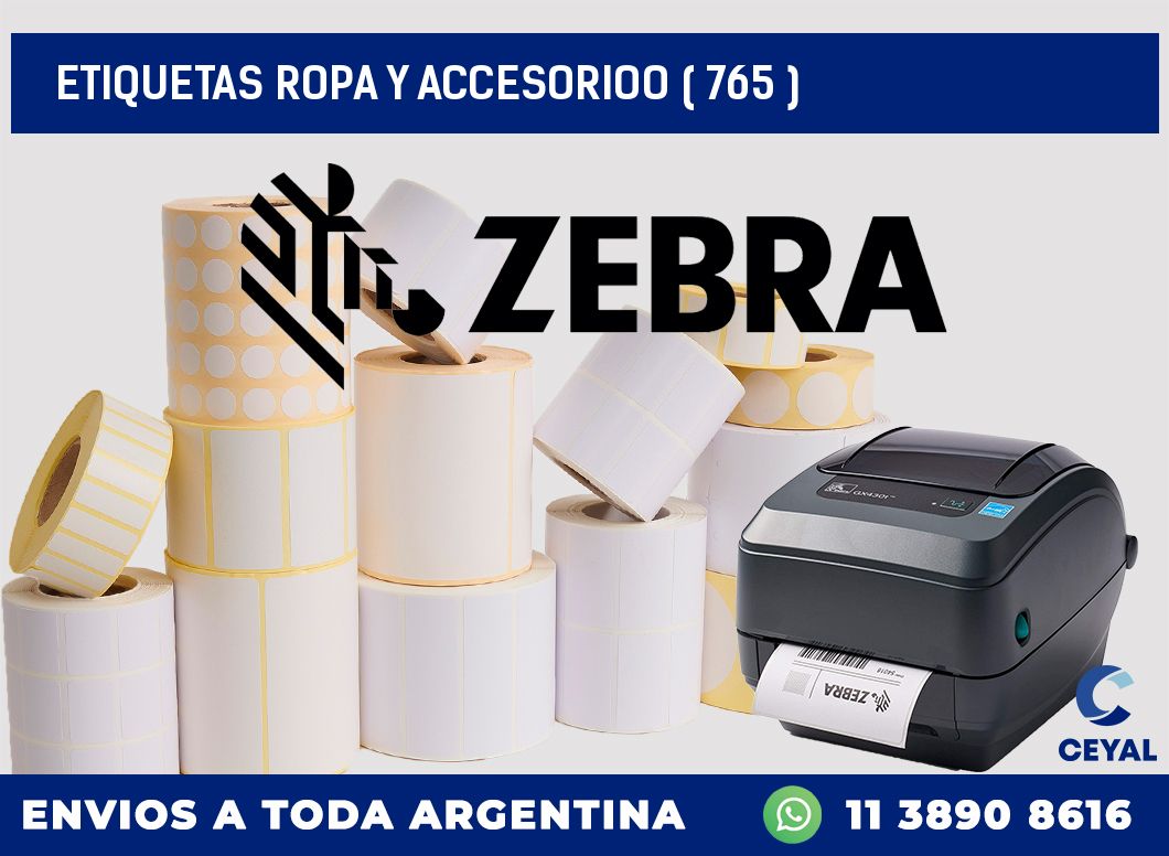 ETIQUETAS ROPA Y ACCESORIOO ( 765 )