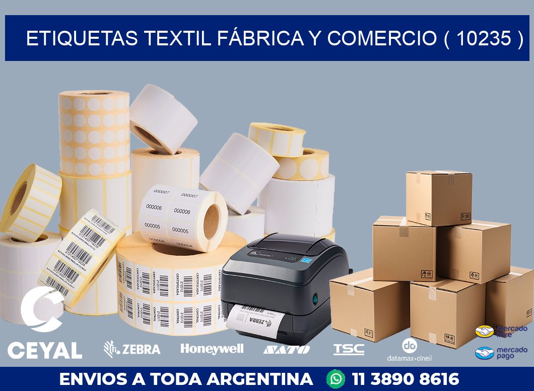 ETIQUETAS TEXTIL FÁBRICA Y COMERCIO ( 10235 )