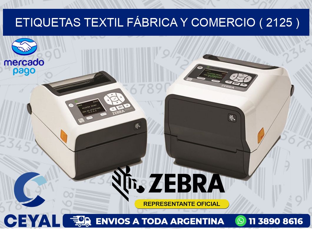 ETIQUETAS TEXTIL FÁBRICA Y COMERCIO ( 2125 )