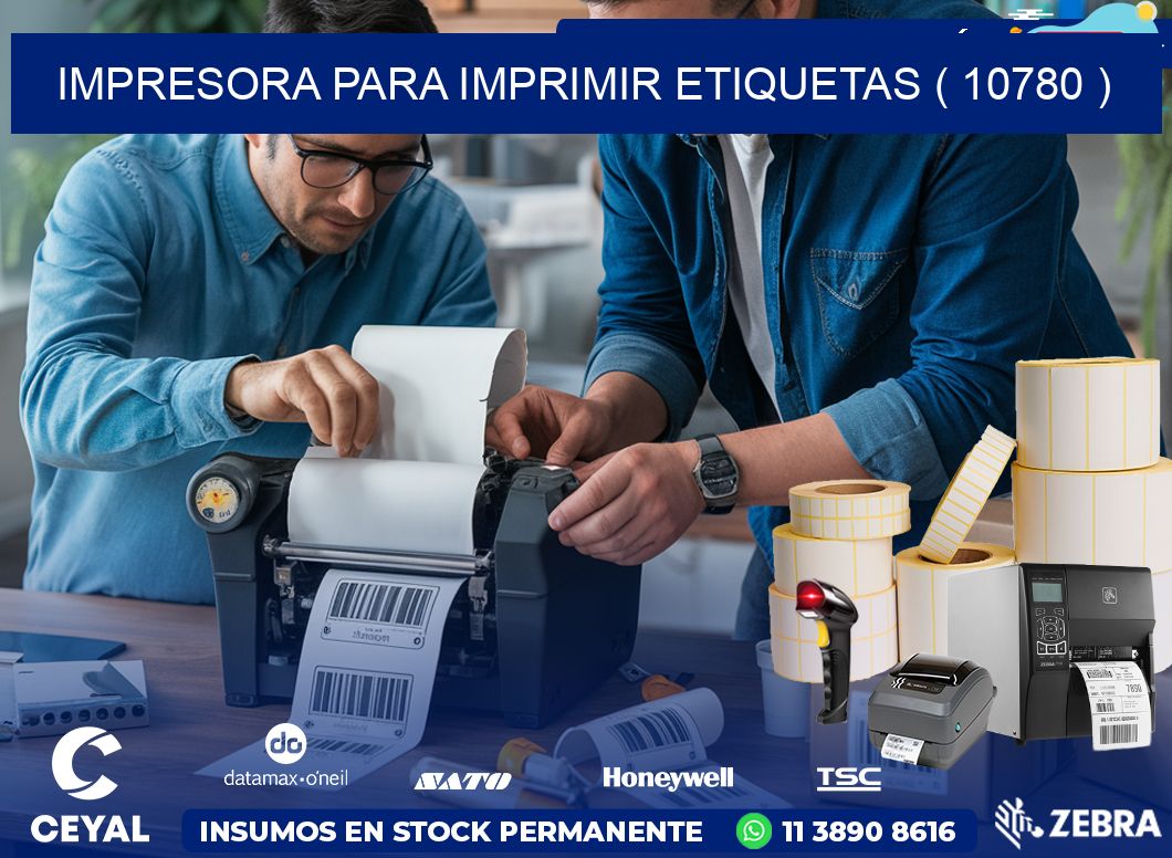 IMPRESORA PARA IMPRIMIR ETIQUETAS ( 10780 )