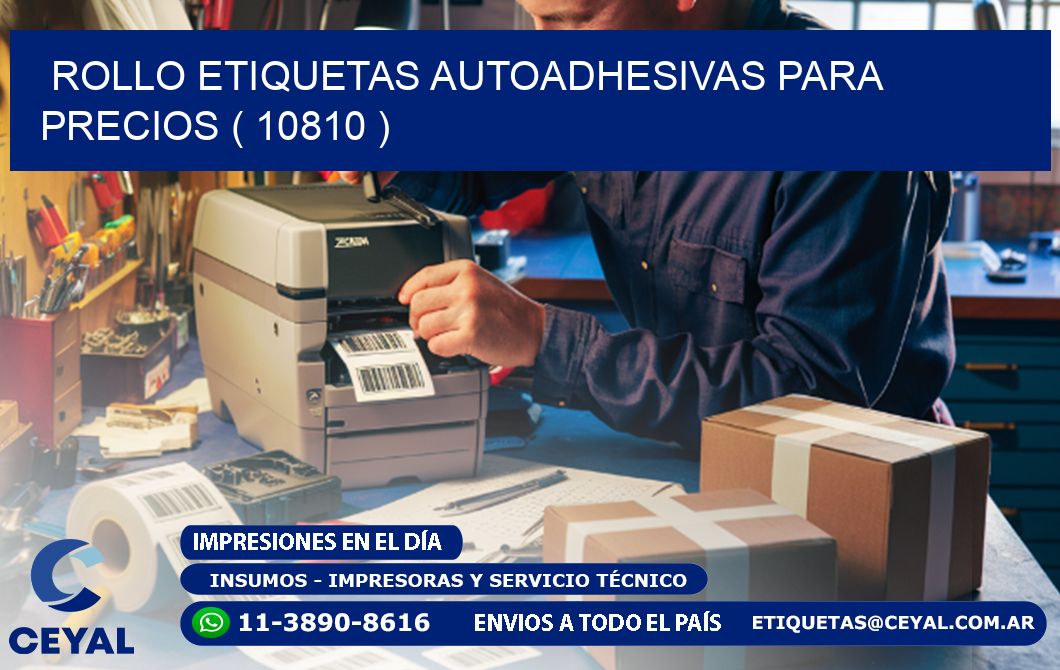 ROLLO ETIQUETAS AUTOADHESIVAS PARA PRECIOS ( 10810 )