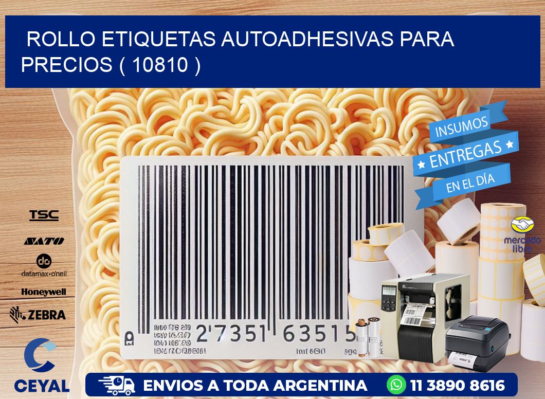 ROLLO ETIQUETAS AUTOADHESIVAS PARA PRECIOS ( 10810 )