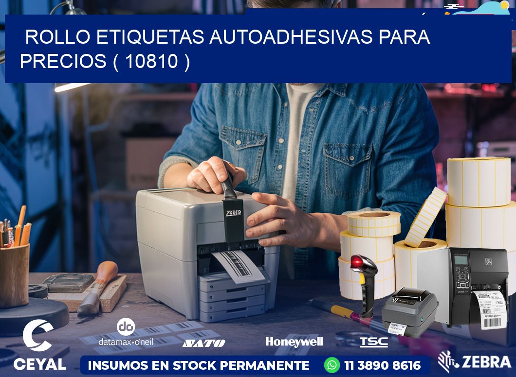 ROLLO ETIQUETAS AUTOADHESIVAS PARA PRECIOS ( 10810 )