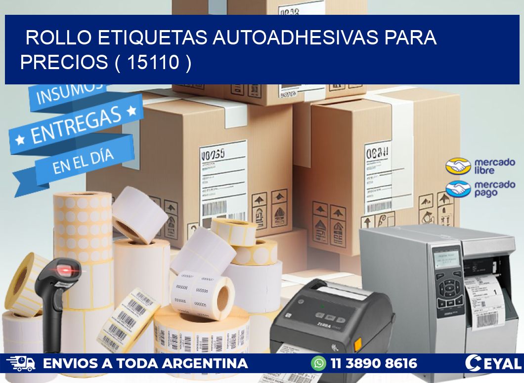 ROLLO ETIQUETAS AUTOADHESIVAS PARA PRECIOS ( 15110 )