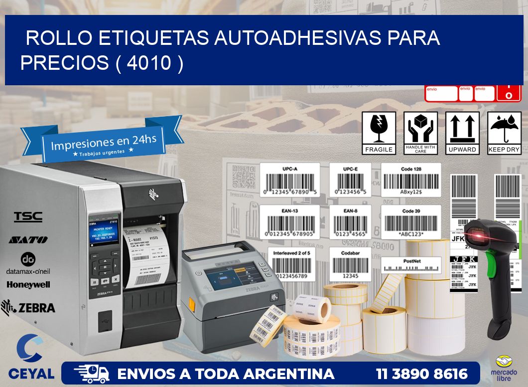 ROLLO ETIQUETAS AUTOADHESIVAS PARA PRECIOS ( 4010 )