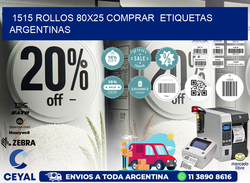 1515 ROLLOS 80X25 COMPRAR  ETIQUETAS ARGENTINAS