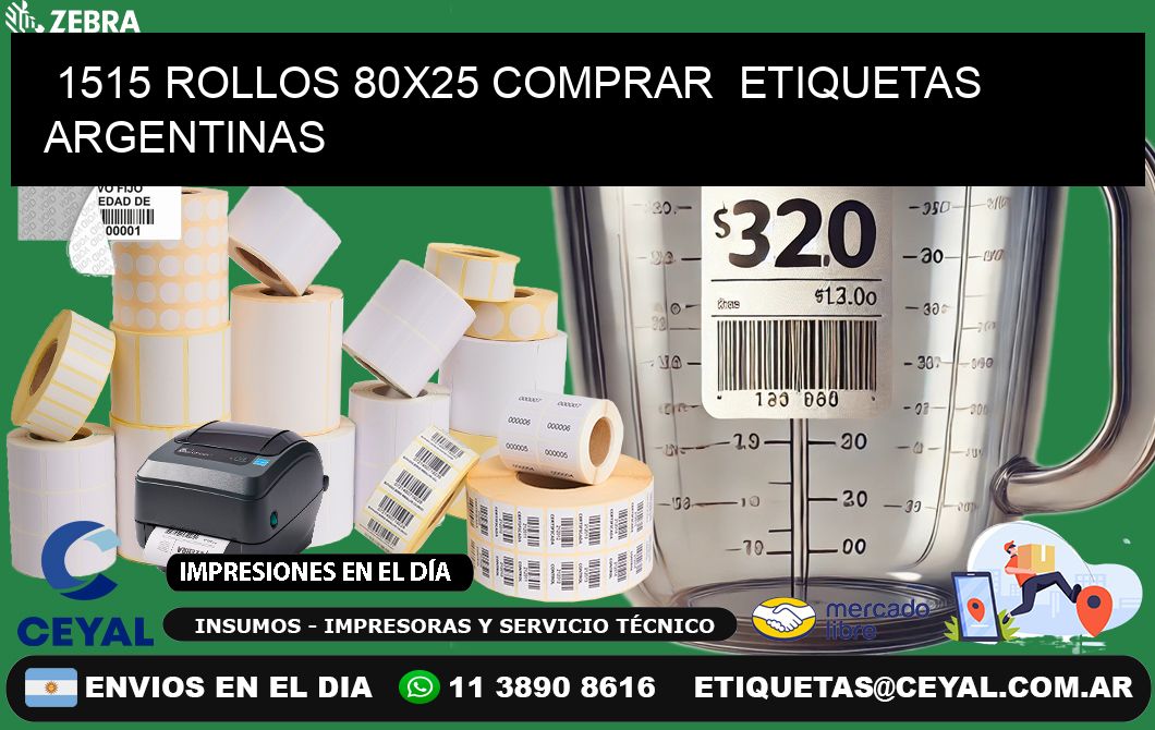 1515 ROLLOS 80X25 COMPRAR  ETIQUETAS ARGENTINAS