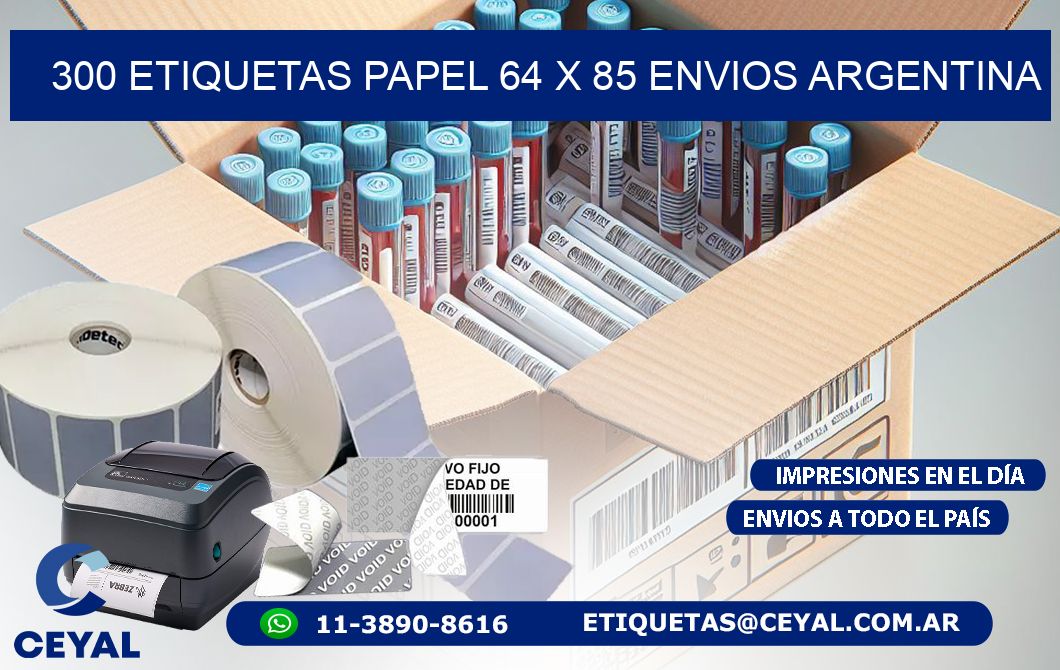 300 ETIQUETAS PAPEL 64 x 85 ENVIOS ARGENTINA