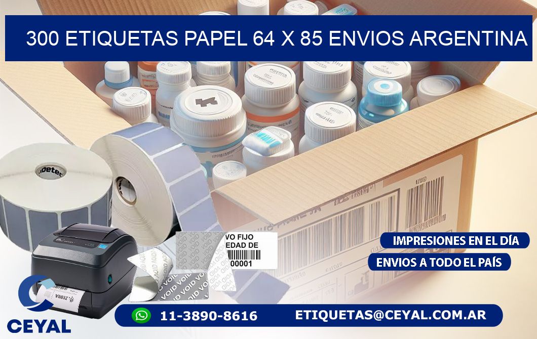 300 ETIQUETAS PAPEL 64 x 85 ENVIOS ARGENTINA