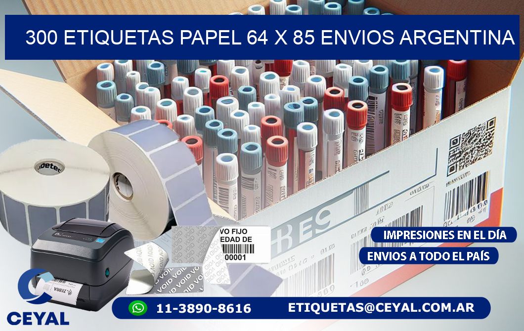 300 ETIQUETAS PAPEL 64 x 85 ENVIOS ARGENTINA