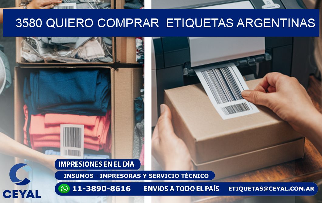 3580 QUIERO COMPRAR  ETIQUETAS ARGENTINAS