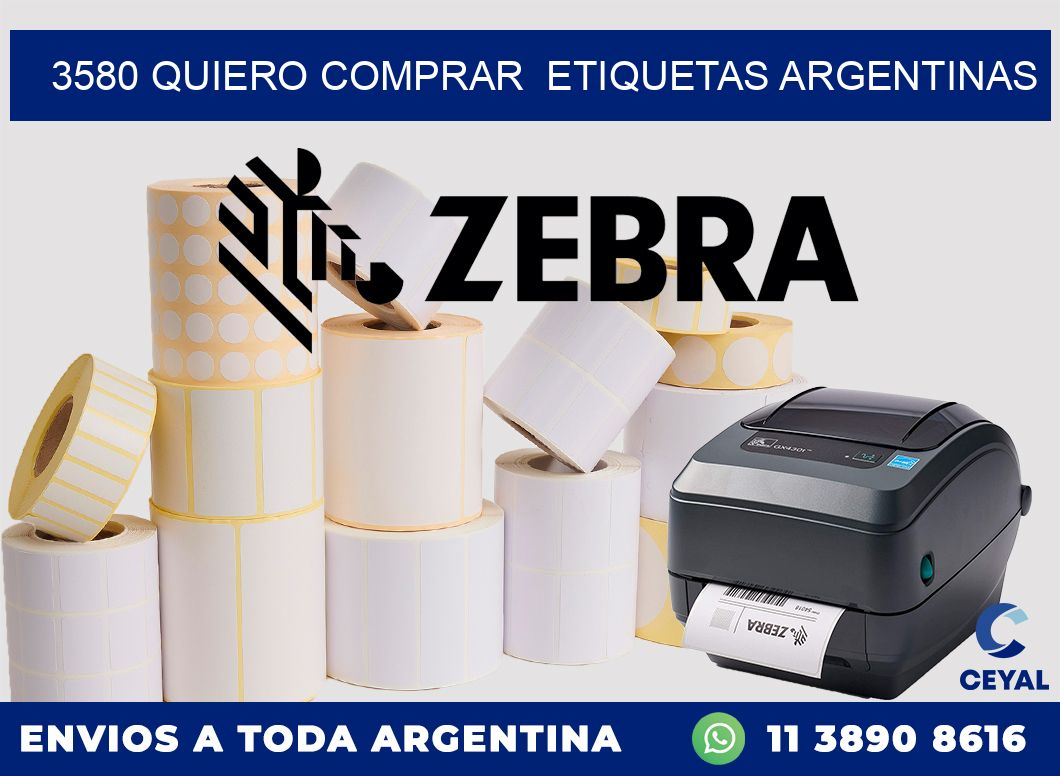 3580 QUIERO COMPRAR  ETIQUETAS ARGENTINAS