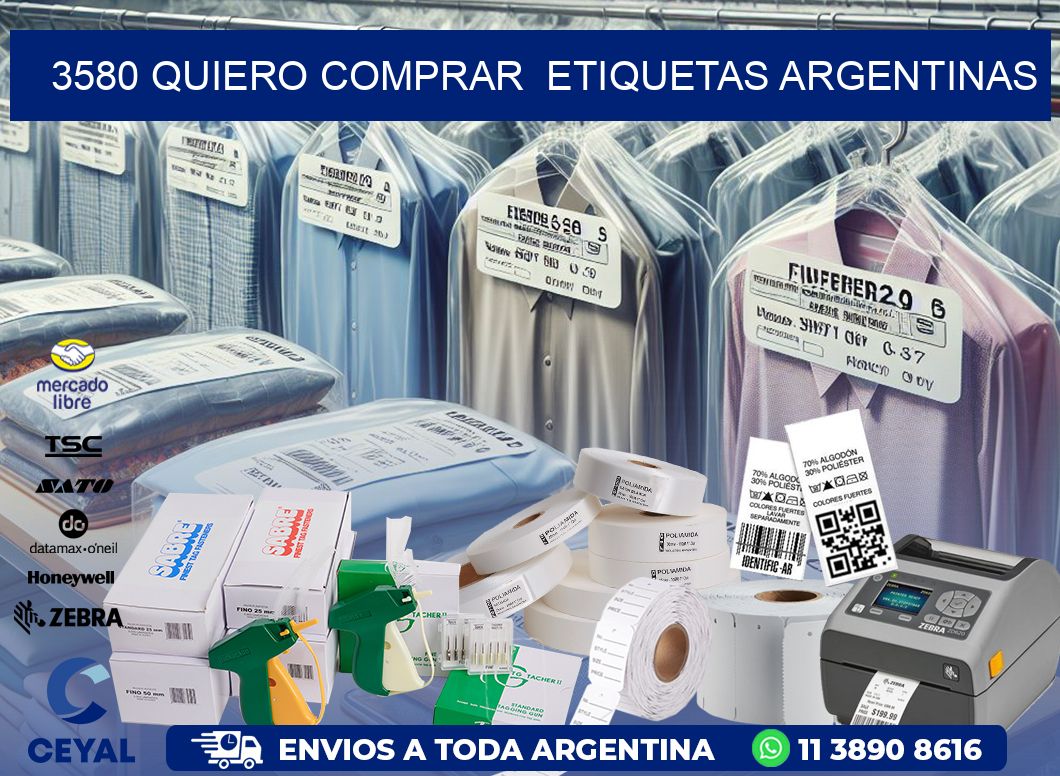 3580 QUIERO COMPRAR  ETIQUETAS ARGENTINAS