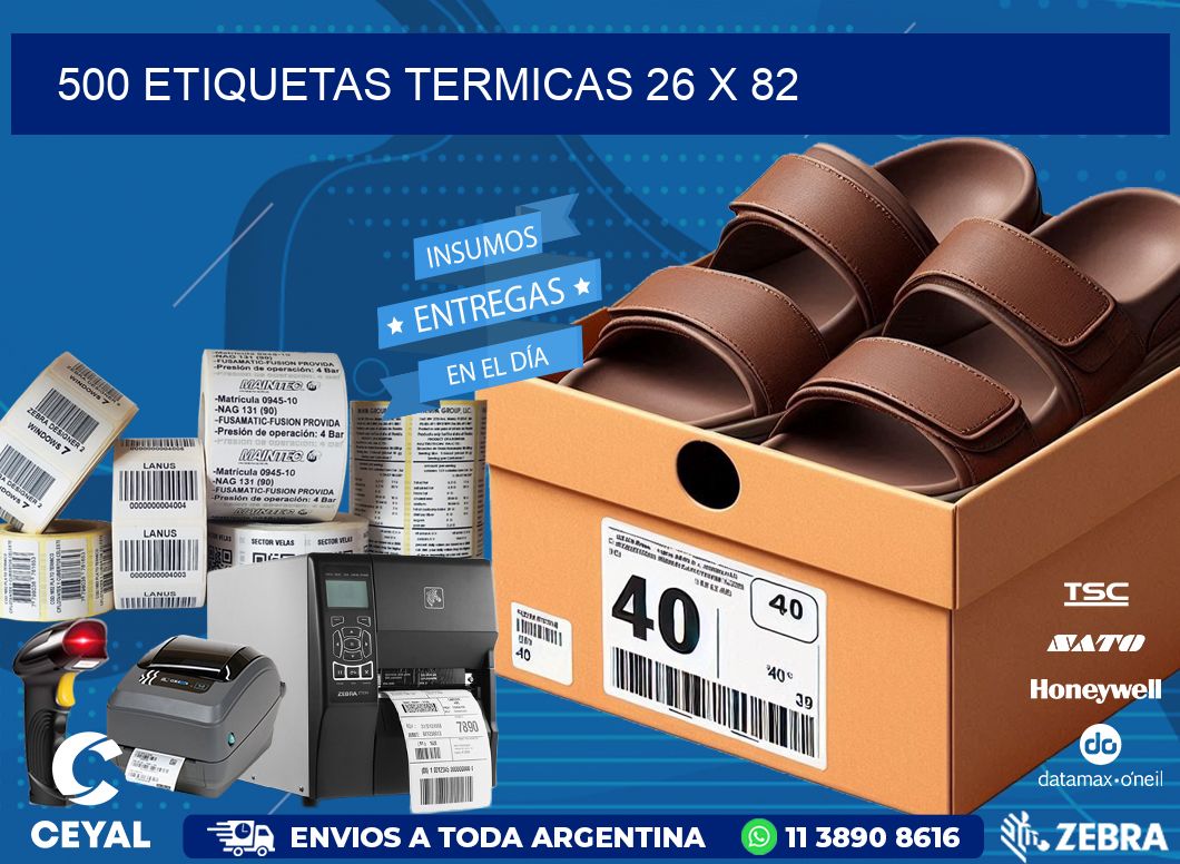 500 ETIQUETAS TERMICAS 26 x 82