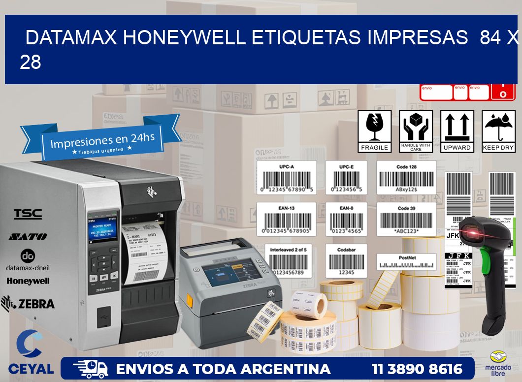 DATAMAX HONEYWELL ETIQUETAS IMPRESAS  84 x 28