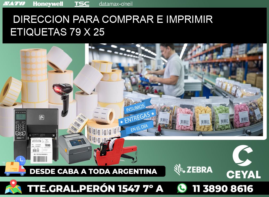 DIRECCION PARA COMPRAR E IMPRIMIR ETIQUETAS 79 x 25