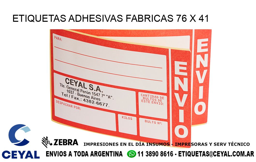 ETIQUETAS ADHESIVAS FABRICAS 76 x 41