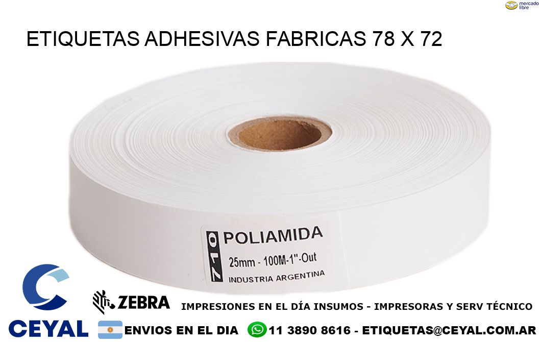 ETIQUETAS ADHESIVAS FABRICAS 78 x 72