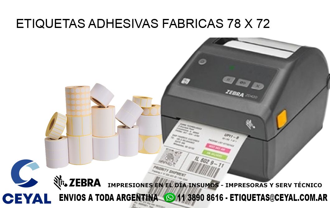 ETIQUETAS ADHESIVAS FABRICAS 78 x 72