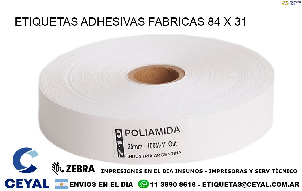 ETIQUETAS ADHESIVAS FABRICAS 84 x 31