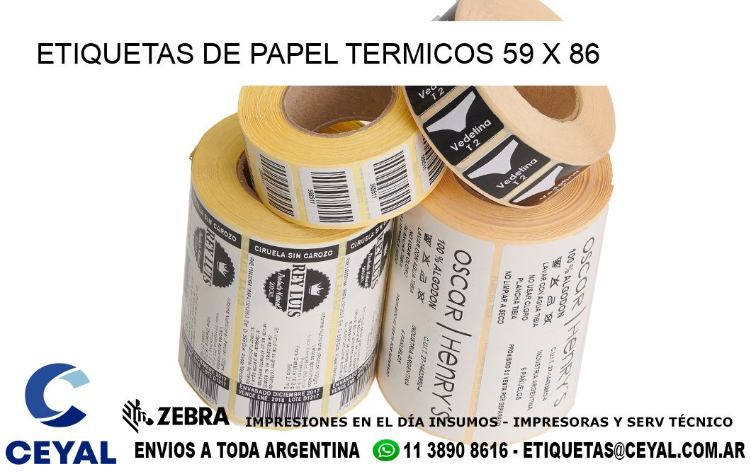 ETIQUETAS DE PAPEL TERMICOS 59 x 86